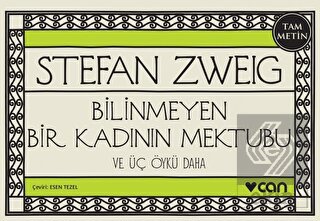 Bilinmeyen Bir Kadının Mektubu ve Üç Öykü Daha (Mi