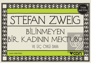 Bilinmeyen Bir Kadının Mektubu ve Üç Öykü Daha (Mi