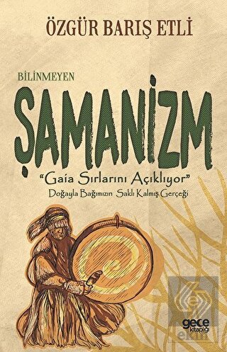 Bilinmeyen Şamanizm