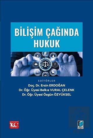 Bilişim Çağında Hukuk
