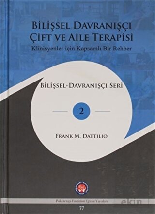 Bilişsel Davranışçı Çift Ve Aile Terapisi