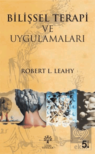 Bilişsel Terapi ve Uygulamaları