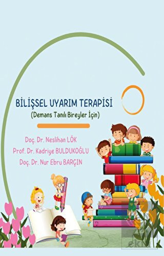Bilişsel Uyarım Terapisi