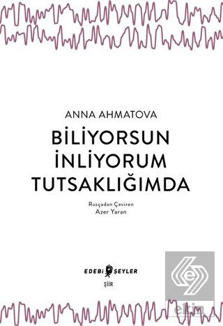 Biliyorsun İnliyorum Tutsaklığımda