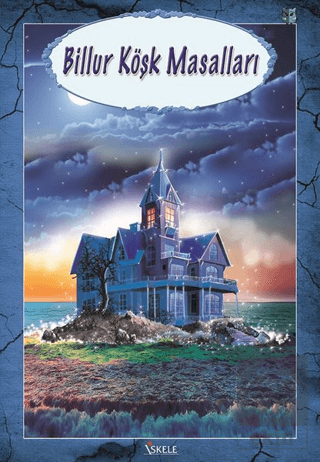 Billur Köşk Masalları