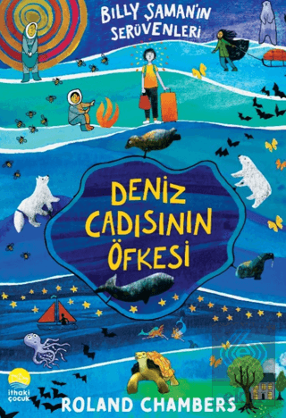 Billy Şamanın Serüvenleri 1- Deniz Cadısının Öfkesi
