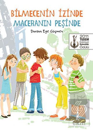 Bilmecenin İzinde Maceranın Peşinde