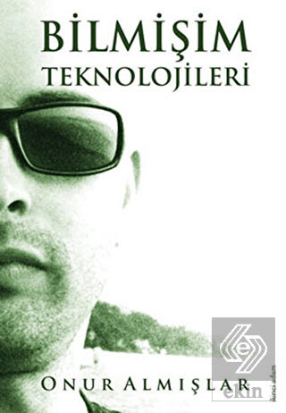 Bilmişim Teknolojileri