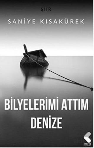 Bilyelerimi Attım Denize