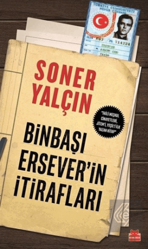 Binbaşı Ersever\'in İtirafları