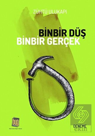 Binbir Düş Binbir Gerçek