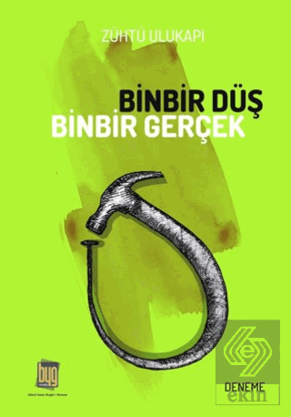 Binbir Düş Binbir Gerçek