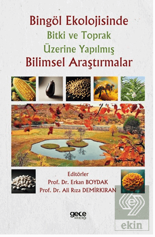 Bingöl Ekolojisinde Bitki ve Toprak Üzerine Yapılm
