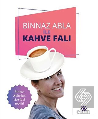 Binnaz Abla ile Kahve Falı