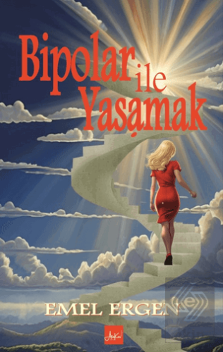 Bipolar İle Yaşamak