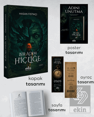 Bir Adım Hiçliğe Hasan Fıstıkçı Eldra Yayınları Satın Al - ekinkitap.c