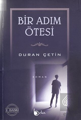 Bir Adım Ötesi