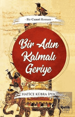 Bir Adın Kalmalı Geriye