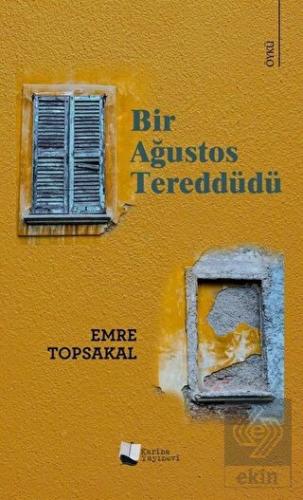 Bir Ağustos Tereddüdü