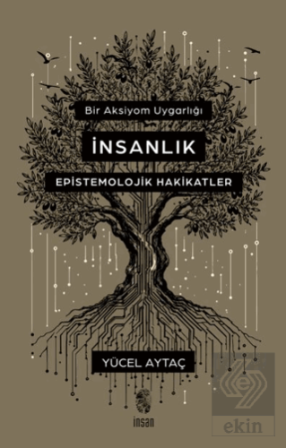Bir Aksiyom Uygarlığı: İnsanlık