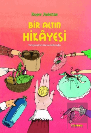 Bir Altın Hikayesi