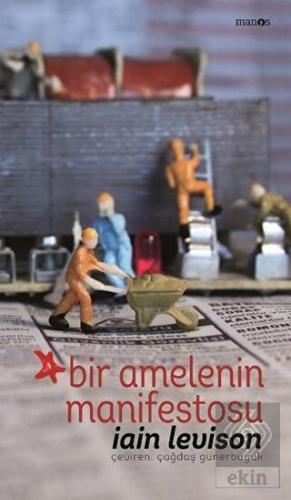 Bir Amelenin Manifestosu