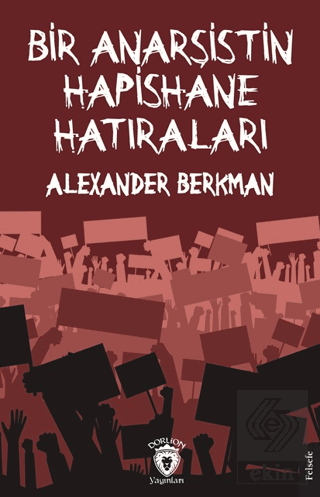 Bir Anarşistin Hapishane Hatıraları