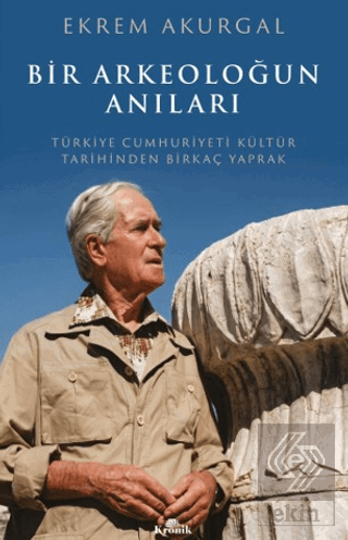 Bir Arkeoloğun Anıları
