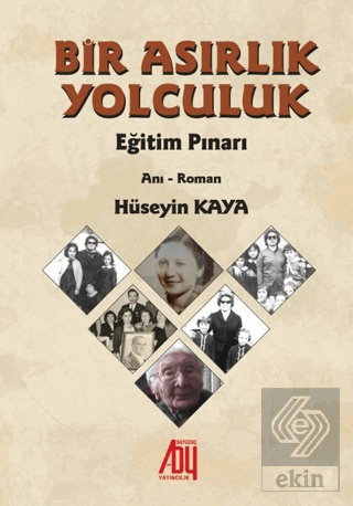 Bir Asırlık Yolculuk
