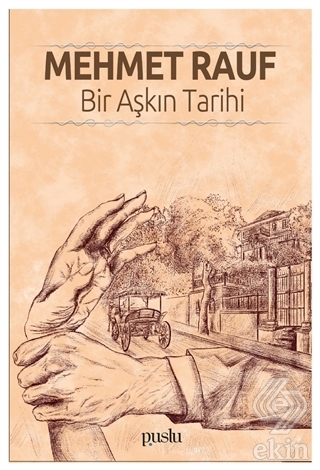 Bir Aşkın Tarihi