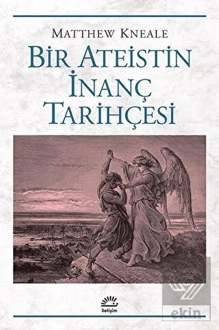 Bir Ateistin İnanç Tarihçesi