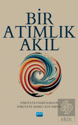 Bir Atımlık Akıl