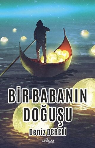 Bir Babanın Doğuşu