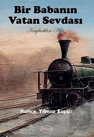 Bir Babanın Vatan Sevdası