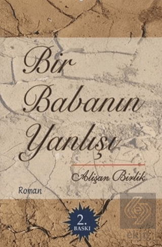 Bir Babanın Yanlışı