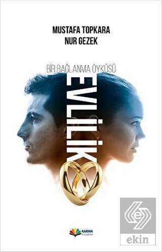 Bir Bağlanma Öyküsü Evlilik