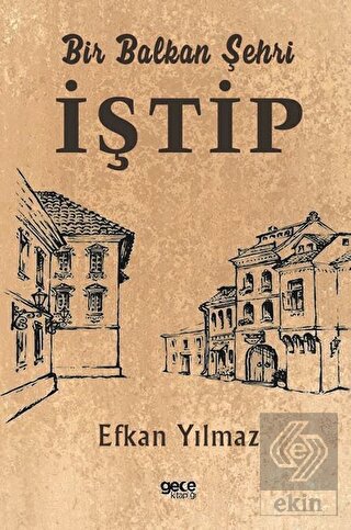 Bir Balkan Şehri İştip