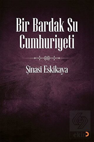 Bir Bardak Su Cumhuriyeti