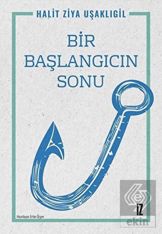 Bir Başlangıcın Sonu
