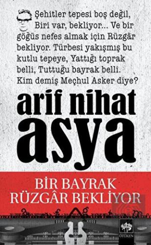 Bir Bayrak Rüzgar Bekliyor