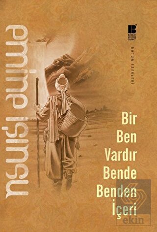 Bir Ben Vardır Bende Benden İçeri