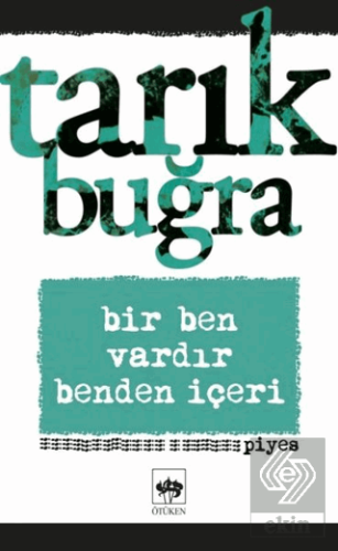 Bir Ben Vardır Benden İçeri