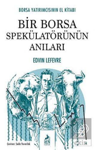 Bir Borsa Spekülatörünün Anıları