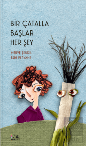 Bir Çatalla Başlar Her Şey