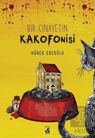 Bir Cinayetin Kakofonisi