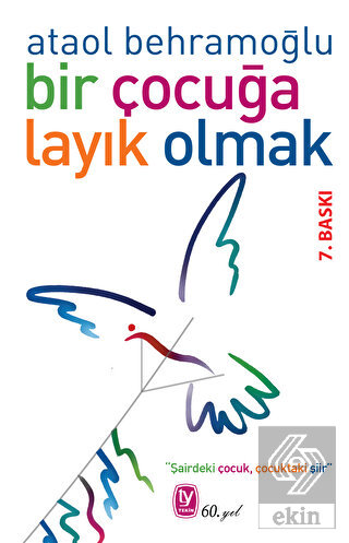 Bir Çocuğa Layık Olmak