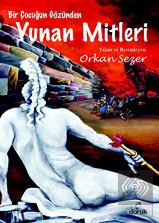 Bir Çocuğun Gözünden Yunan Mitleri