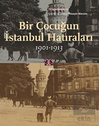 Bir Çocuğun İstanbul Hatıraları 1901-1913