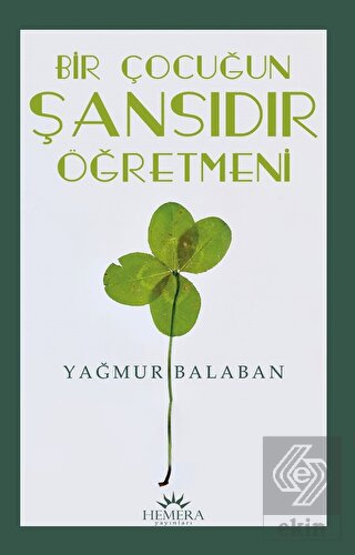 Bir Çocuğun Şansıdır Öğretmeni