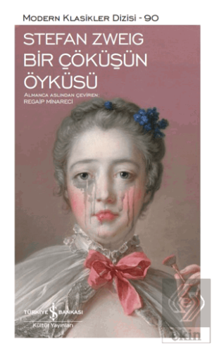 Bir Çöküşün Öyküsü (Ciltli)